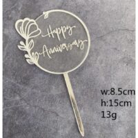 Happy Anniversary Acrylic Cake Topper