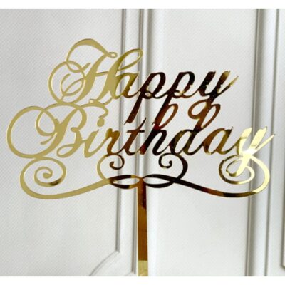 Happy Birthday Acrylic Cake Topper 14
