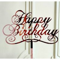 Happy Birthday Acrylic Cake Topper 16
