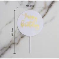 Happy Birthday Acrylic Cake Topper