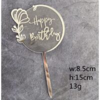 Happy Birthday Acrylic Cake Topper 3